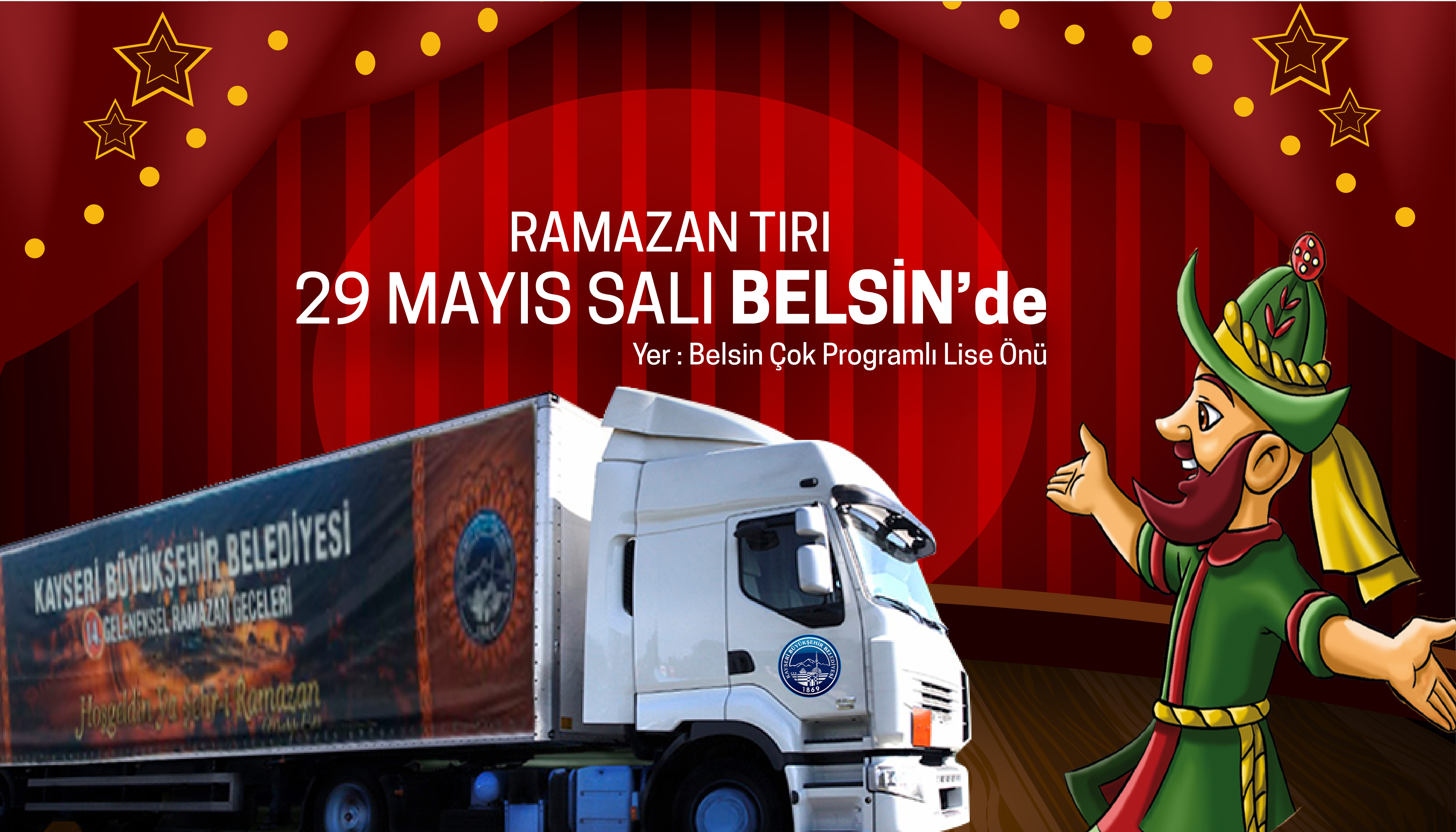 Ramazan Tırı Belsin'de